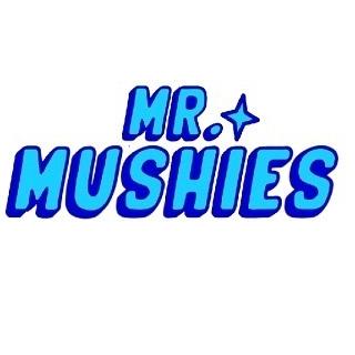 Mr  Mushies